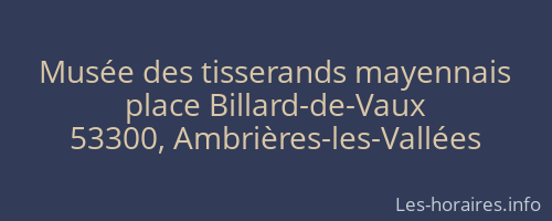 Musée des tisserands mayennais