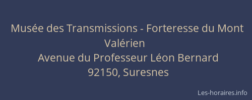 Musée des Transmissions - Forteresse du Mont Valérien