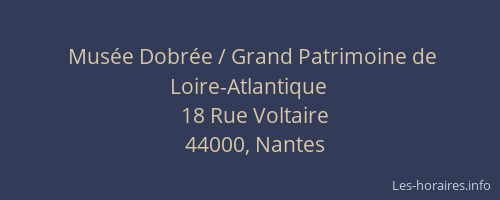 Musée Dobrée / Grand Patrimoine de Loire-Atlantique