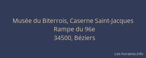 Musée du Biterrois, Caserne Saint-Jacques