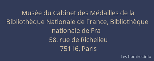 Musée du Cabinet des Médailles de la Bibliothèque Nationale de France, Bibliothèque nationale de Fra