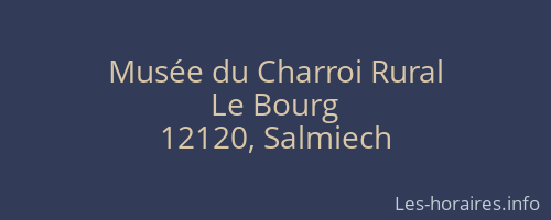 Musée du Charroi Rural