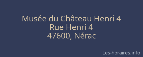 Musée du Château Henri 4