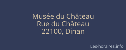 Musée du Château