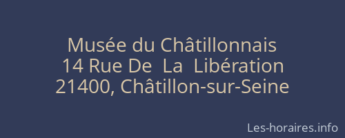 Musée du Châtillonnais