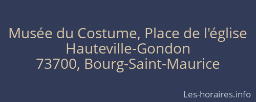 Musée du Costume, Place de l'église
