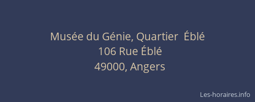 Musée du Génie, Quartier  Éblé
