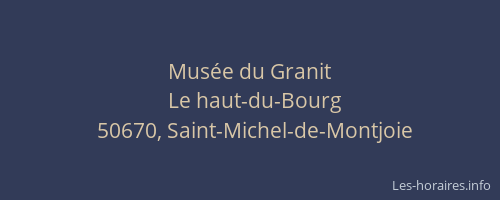 Musée du Granit