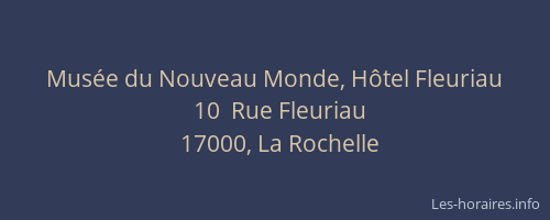 Musée du Nouveau Monde, Hôtel Fleuriau