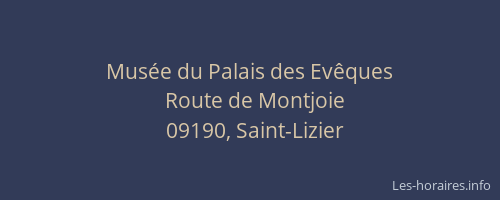 Musée du Palais des Evêques