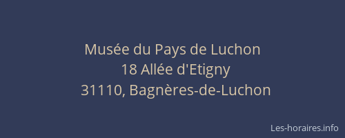 Musée du Pays de Luchon