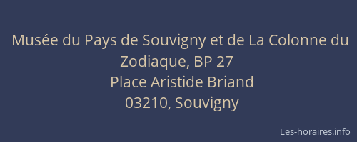 Musée du Pays de Souvigny et de La Colonne du Zodiaque, BP 27