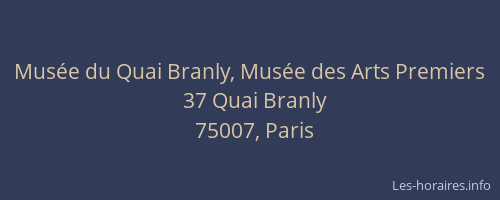 Musée du Quai Branly, Musée des Arts Premiers