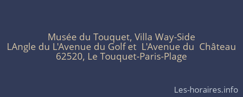 Musée du Touquet, Villa Way-Side