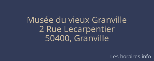 Musée du vieux Granville