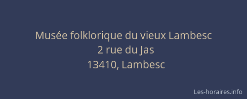 Musée folklorique du vieux Lambesc