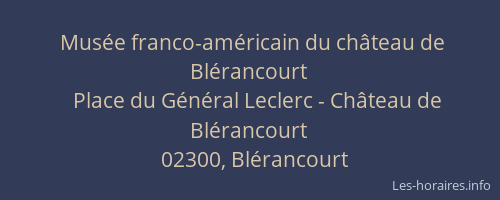 Musée franco-américain du château de Blérancourt