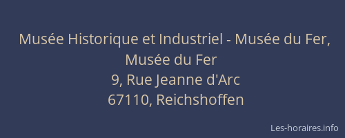 Musée Historique et Industriel - Musée du Fer, Musée du Fer