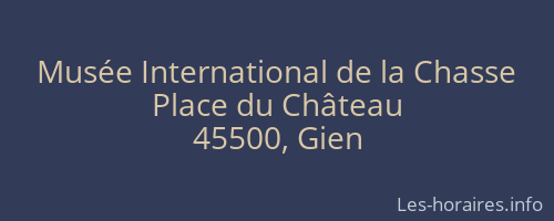 Musée International de la Chasse