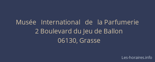 Musée   International   de   la Parfumerie