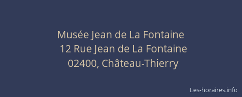 Musée Jean de La Fontaine