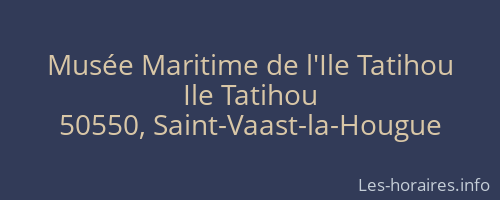 Musée Maritime de l'Ile Tatihou