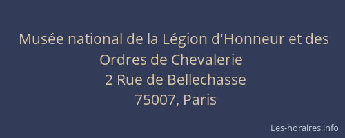Musée national de la Légion d'Honneur et des Ordres de Chevalerie