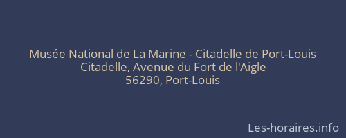 Musée National de La Marine - Citadelle de Port-Louis