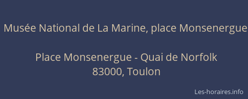 Musée National de La Marine, place Monsenergue