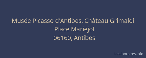 Musée Picasso d'Antibes, Château Grimaldi