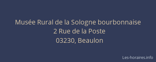 Musée Rural de la Sologne bourbonnaise