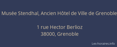 Musée Stendhal, Ancien Hôtel de Ville de Grenoble