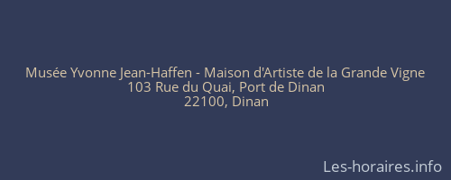Musée Yvonne Jean-Haffen - Maison d'Artiste de la Grande Vigne