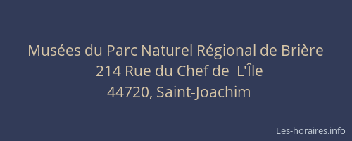 Musées du Parc Naturel Régional de Brière