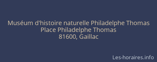 Muséum d'histoire naturelle Philadelphe Thomas