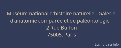 Muséum national d'histoire naturelle - Galerie d'anatomie comparée et de paléontologie