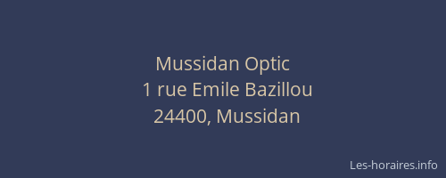 Mussidan Optic