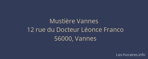 Mustière Vannes