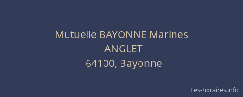 Mutuelle BAYONNE Marines