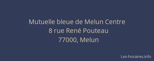 Mutuelle bleue de Melun Centre