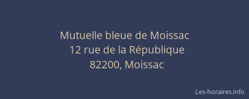 Mutuelle bleue de Moissac