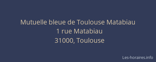 Mutuelle bleue de Toulouse Matabiau