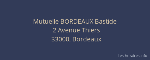Mutuelle BORDEAUX Bastide
