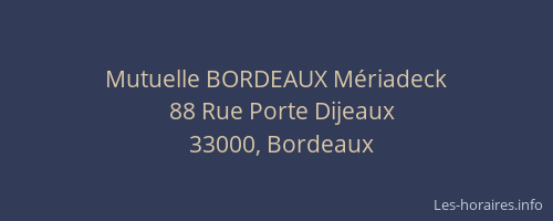 Mutuelle BORDEAUX Mériadeck