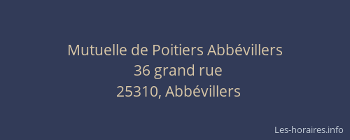 Mutuelle de Poitiers Abb&eacute;villers