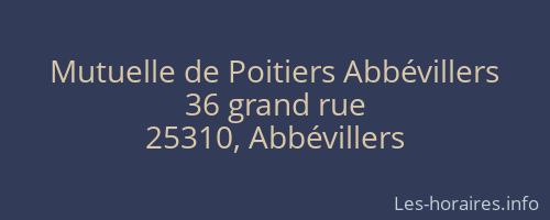 Mutuelle de Poitiers Abbévillers