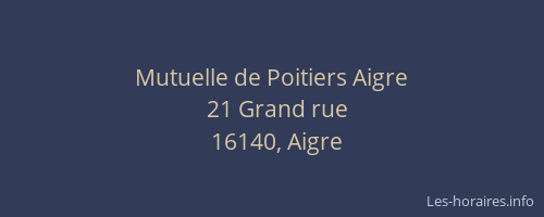Mutuelle de Poitiers Aigre