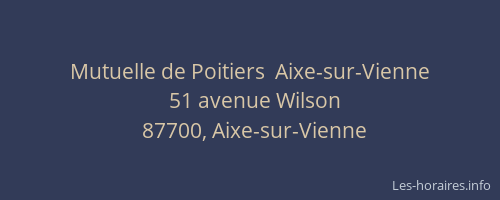 Mutuelle de Poitiers  Aixe-sur-Vienne
