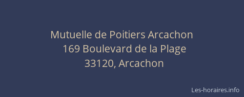 Mutuelle de Poitiers Arcachon