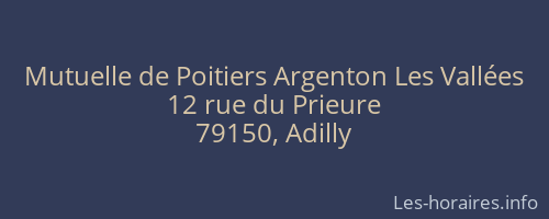 Mutuelle de Poitiers Argenton Les Vallées